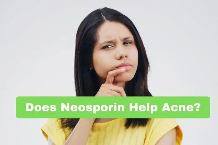 Does Neosporin Help Acne?